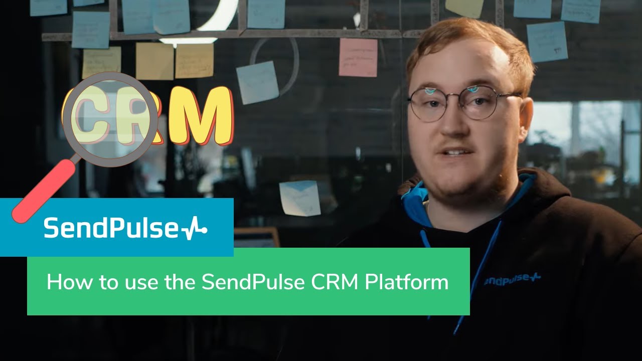 How to use SendPulse's CRM Platform