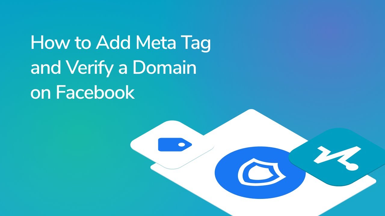 How to Verify Your Domain in Facebook Business Manager