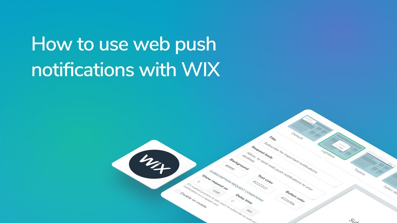 How to Set up Web Push notifications on your WIX site