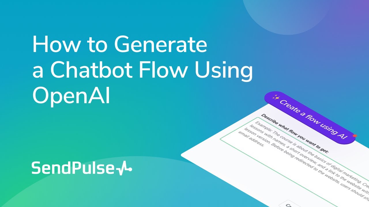 How to Generate a Chatbot Flow Using OpenAI
