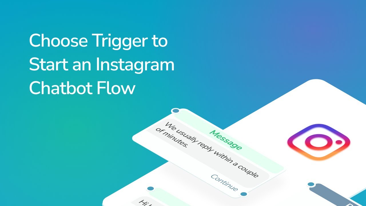 Choose Trigger to Start an Instagram Chatbot Flow | Free Chatbot Builder Tutorial