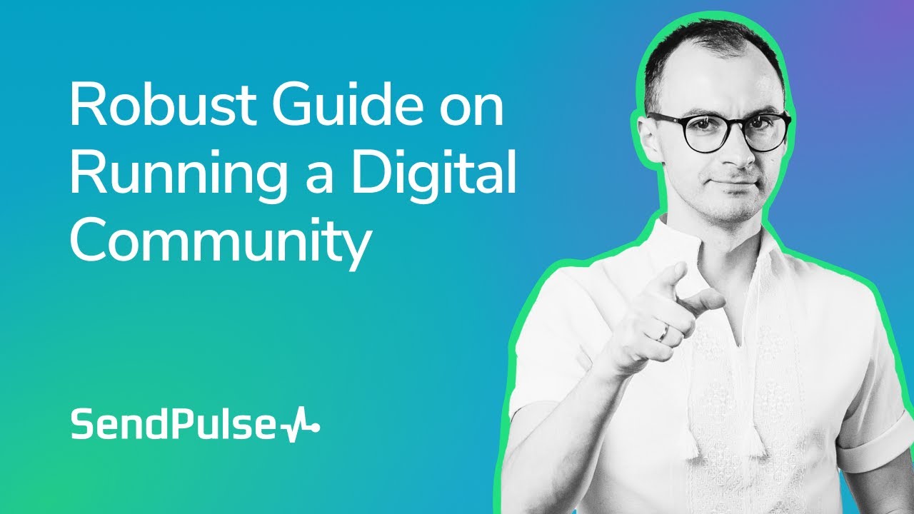 Robust Guide on Running a Digital Community